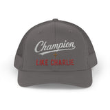 Trucker Cap - Champion Like Charlie Hat